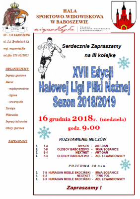 XVII Edycja Halowej Ligi Piłki Nożnej w sezonie 2018/2019 - III kolejka