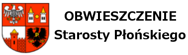 Obwieszczenie Starosty Płońskiego