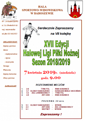 XVII Edycja Halowej Ligi Piłki Nożnej w sezonie 2018/2019 - VII kolejka