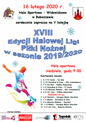 V kolejka XVIII Edycji Halowej Ligi Piłki Nożnej sezon 2019/2020