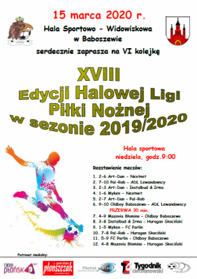 VI kolejka XVIII Edycji Halowej Ligi Piłki Nożnej sezon 2019/2020