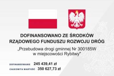 Informacja o dofinansowaniu z Państwowego Funduszu Celowego Rządowego Fundusz Rozwoju Dróg