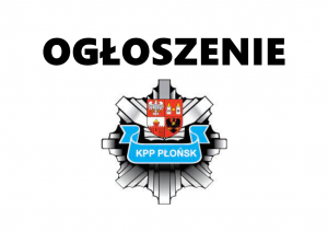 Ogłosznie KPP w Płońsku.