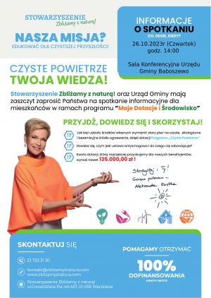 Plakat informacyjny dotyczący spotkania informacyjnego dla mieszkańców w ramach programu Moje Dotacje i Środowisko które...