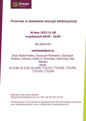 Na białym tle bordową czcionką napisane jest przerwa w dostawie energii elektrycznej w dniu 2023-11-08 w godzinach 9-16 dla...