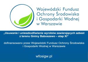 Po lewej stronie widniej logo Wojewódzkiego Funduszu Ochrony Środowiska i Gospodarki Wodnej w Warszawie a po prawej logo...