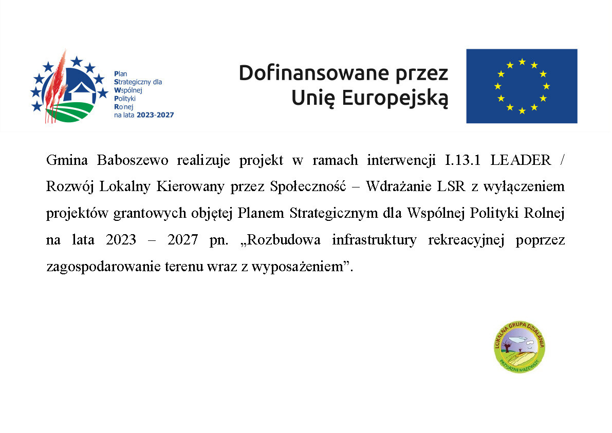 Gmina Baboszewo realizuje projekt w ramach interwencji I.13.1 LEADER / Rozwój Lokalny Kierowany przez Społeczność –...