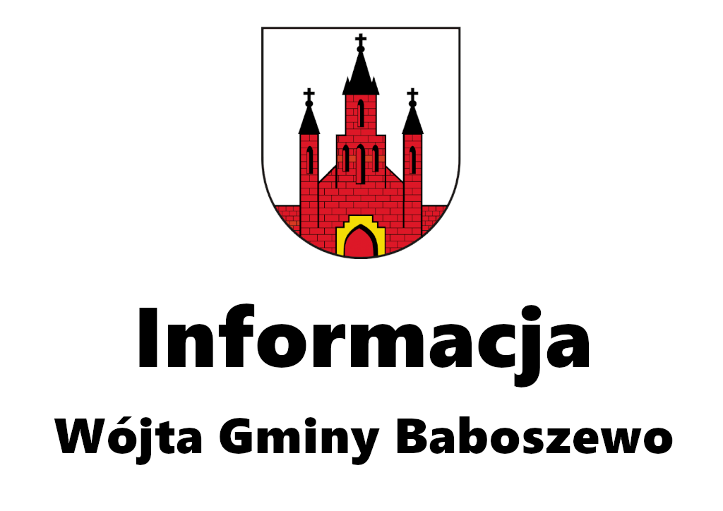 Na białym tle znajduję się Herb Gminy a pod nim napis Informacja Wójta Gminy Baboszewo