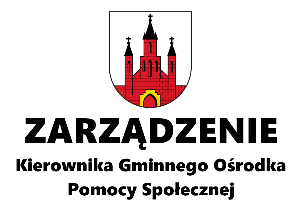 Na białym tle znajduję się Herb Gminy a pod nim napis Zarządzenie Kierownika Gminnego Ośrodka Pomocy Społecznej w Baboszewie